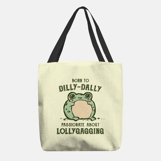 Born To Dilly-Dally-None-Basic Tote-Bag-kg07