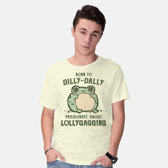 Born To Dilly-Dally-Mens-Basic-Tee-kg07