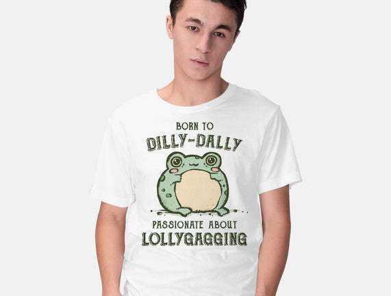 Born To Dilly-Dally