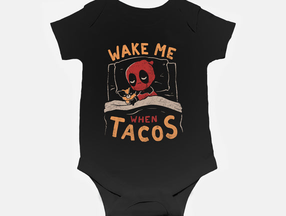 Wake Me When Tacos