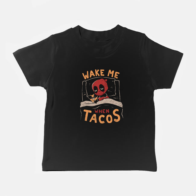 Wake Me When Tacos-Baby-Basic-Tee-Arigatees