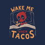 Wake Me When Tacos-Unisex-Basic-Tank-Arigatees