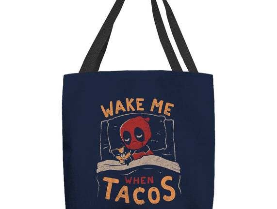 Wake Me When Tacos