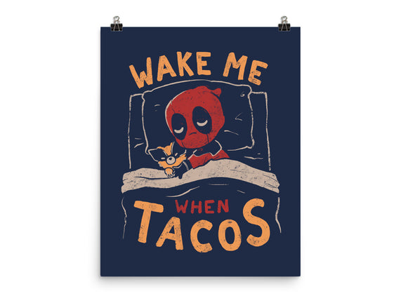 Wake Me When Tacos