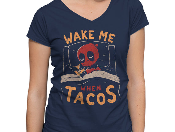 Wake Me When Tacos