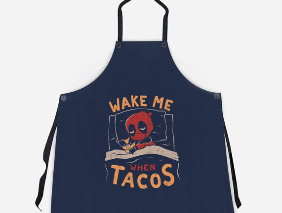 Wake Me When Tacos