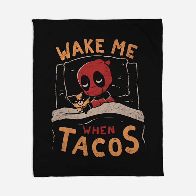 Wake Me When Tacos-None-Fleece-Blanket-Arigatees