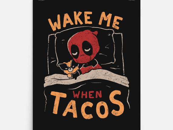 Wake Me When Tacos