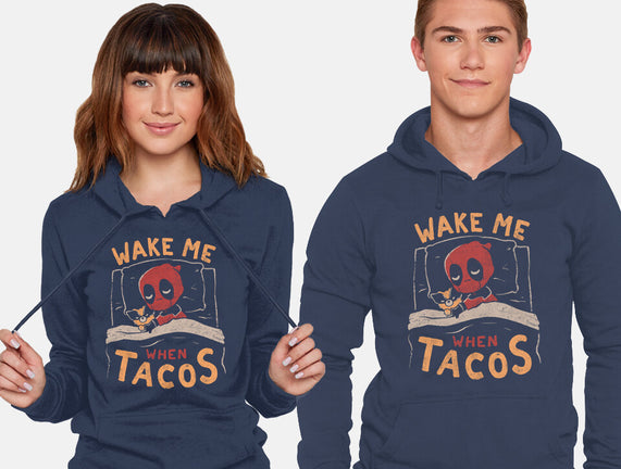 Wake Me When Tacos