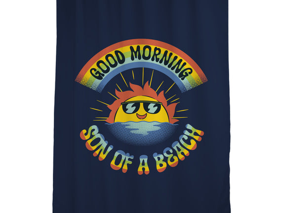 Good Morning Son Of The Beach