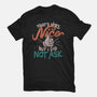 I Did Not Ask-Womens-Fitted-Tee-tobefonseca