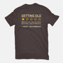 Getting Too Old-Mens-Basic-Tee-erion_designs