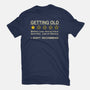 Getting Too Old-Mens-Basic-Tee-erion_designs