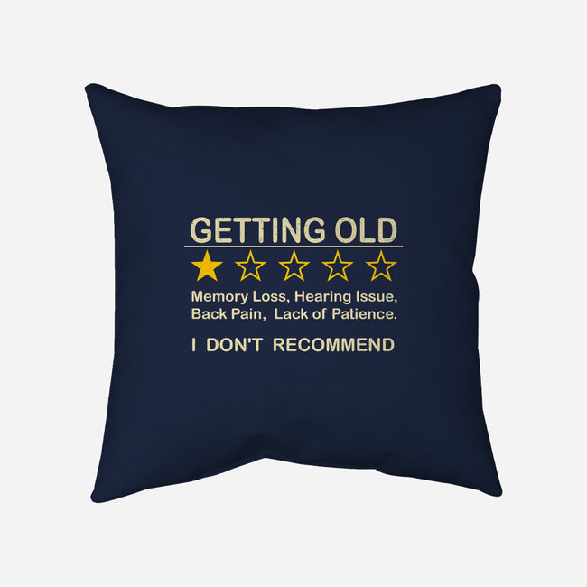 Getting Too Old-None-Removable Cover w Insert-Throw Pillow-erion_designs