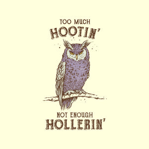 Too Much Hootin