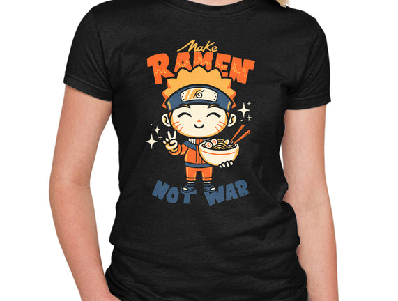 Make Ramen Not War