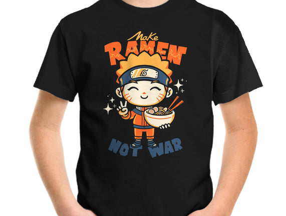 Make Ramen Not War