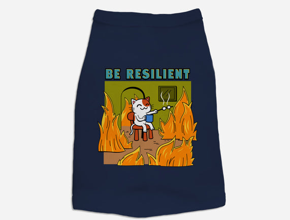 Be Resilient