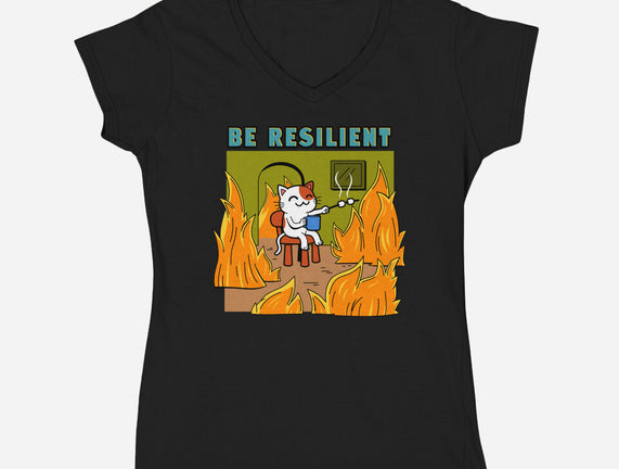 Be Resilient