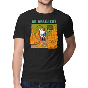 Be Resilient