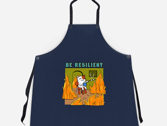 Be Resilient