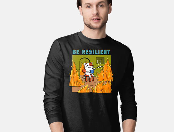 Be Resilient