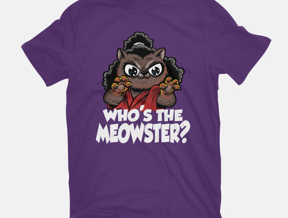 The Meowster