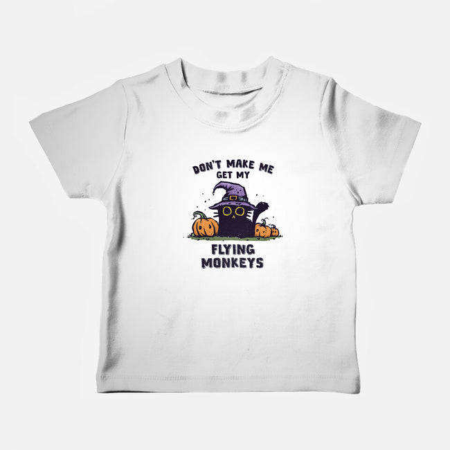 Get My Flying Monkeys-Baby-Basic-Tee-kg07