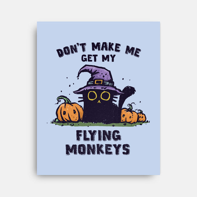 Get My Flying Monkeys-None-Stretched-Canvas-kg07