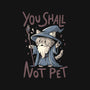 You Shall Not Pet-Mens-Long Sleeved-Tee-Arigatees