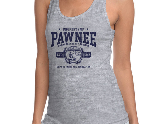 Property Of Pawnee