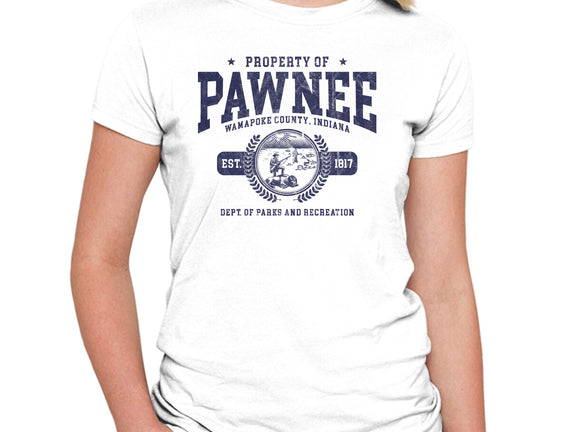 Property Of Pawnee