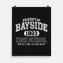 Property Of Bayside High-None-Matte-Poster-ACraigL