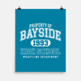 Property Of Bayside High-None-Matte-Poster-ACraigL