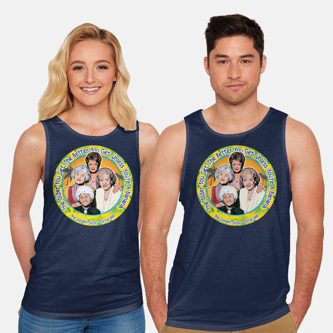 The Better You Get-Unisex-Basic-Tank-AlemaArt