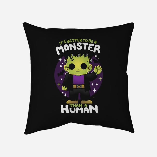 Better To Be A Monster-None-Removable Cover w Insert-Throw Pillow-Vallina84