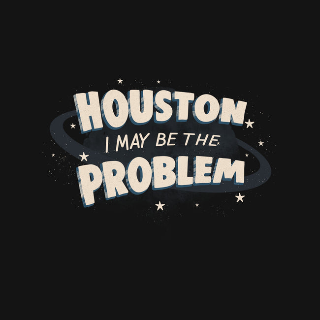 Houston I May Be The Problem-None-Adjustable Tote-Bag-koalastudio