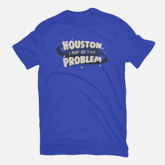 Houston I May Be The Problem-Youth-Basic-Tee-koalastudio