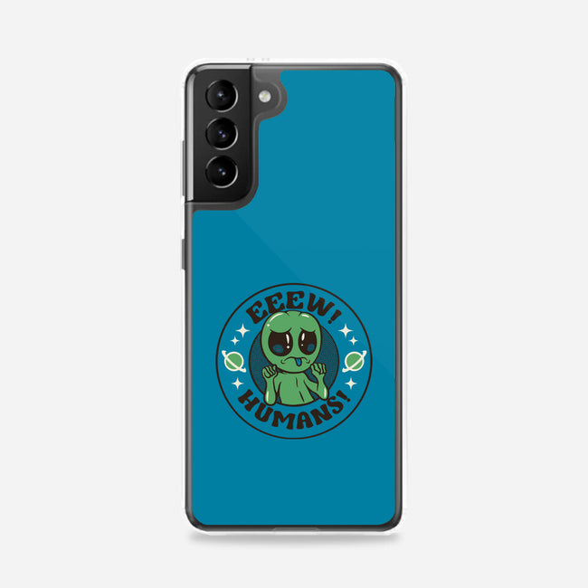 Eeew Humans-Samsung-Snap-Phone Case-tobefonseca