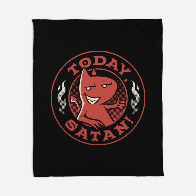 Today Satan-None-Fleece-Blanket-tobefonseca