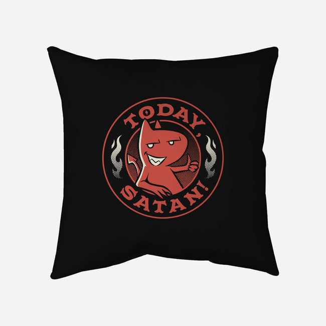 Today Satan-None-Removable Cover-Throw Pillow-tobefonseca