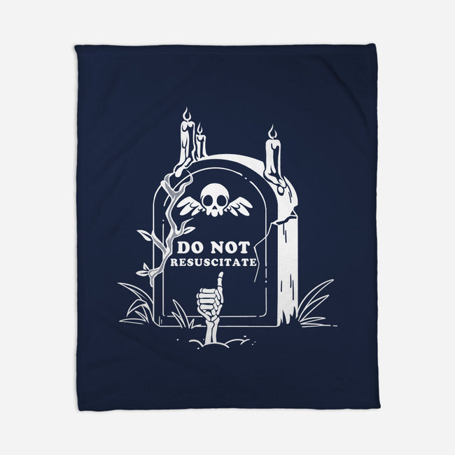 Do Not Resuscitate Grave-None-Fleece-Blanket-tobefonseca