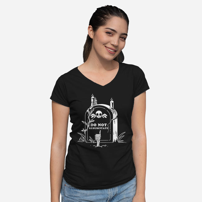 Do Not Resuscitate Grave-Womens-V-Neck-Tee-tobefonseca