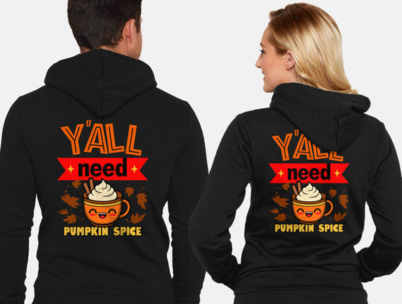 Yall Need Pumpkin Spice