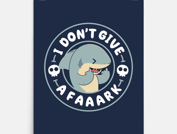 I Don't Give A Faaark