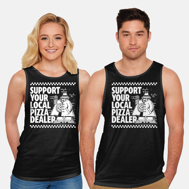 Support Your Local Pizza Dealer-Unisex-Basic-Tank-demonigote