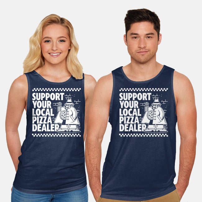 Support Your Local Pizza Dealer-Unisex-Basic-Tank-demonigote