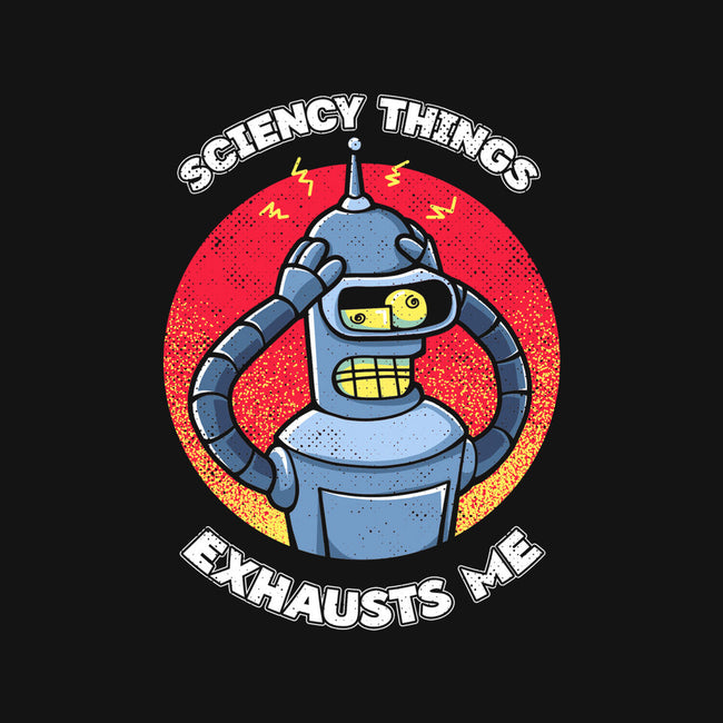 Sciency Things Exhausts Me-None-Matte-Poster-grevalra