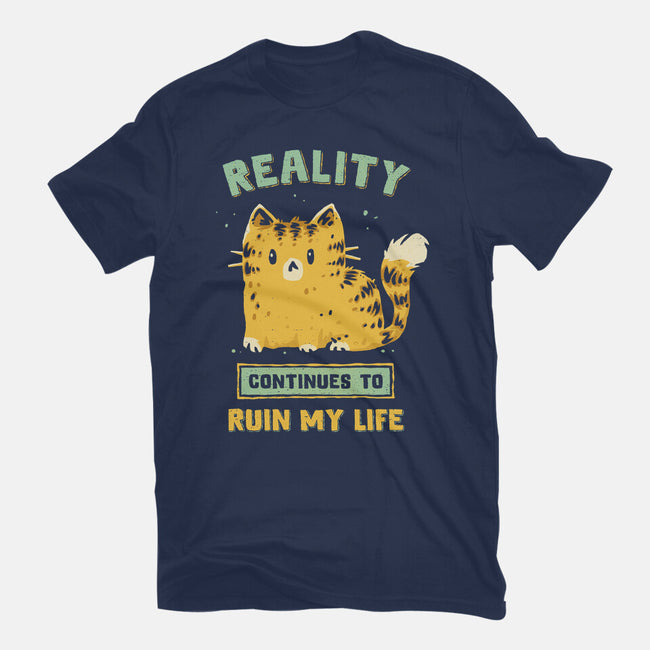 Reality Continues To Ruin My Life-Unisex-Basic-Tee-kg07