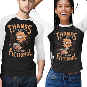 I Prefer My People Fictional